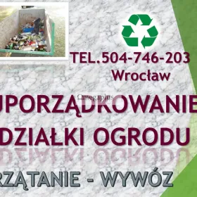 Sprzątanie terenu, cena tel 504-746-203, trawnika, wywóz śmieci, Wrocław Sprzątanie terenów zewnętrznych, podwórka, place, parkingi