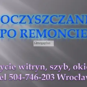 Mycie okien, cennik, tel 504-746-203, Wrocław, mycie okna cena Oferujemy okien w domu i firmie. Ile kosztuje mycie okien we Wrocławiu ?