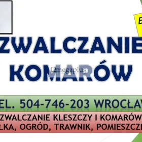 Odkomarzanie działki, Wrocław, tel. 504-746-203. Likwidacja komarów, cennik. Firma zwalczająca komary, Cennik usługi. Tel. 504-746-203