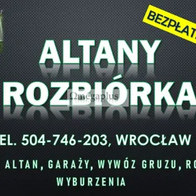 Rozbiórka garażu cennik, tel. 504-746-203 Wrocław. Wyburzenie oraz wywóz gruzu.