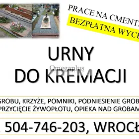 Wazon nagrobny, urna na prochy  Cmentarz Wrocław, tel. 504-746-203. Cena, odbiór.