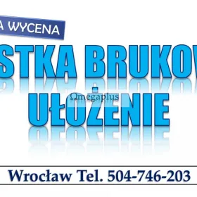 Układanie kostki brukowej Wrocław, tel. 504-746-203. Cennik usługi  Ułożenie kostki brukowej w przydomowym ogrodzie, na posesji do utwardzania terenu 