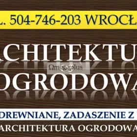 Tarasy drewniane, Wrocław, tel. 504-746-203. Cena za wykonanie tarasu z drewna oraz zadaszenia w ogrodzie.   Taras z drewna w ogrodzie