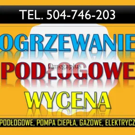Ogrzewanie podłogowe, montaż tel. 504-746-203, Wrocław, cena montażu, Stosujemy materiały sprawdzonych i renomowanych firm