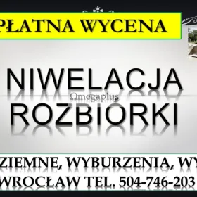 Prace ziemne, Wrocław, tel. 504-746-203, cennik, wyburzenie, usługi koparką, minikoparką  Wyburzenia obiektów i rozbiórka obiektów budowlanych.